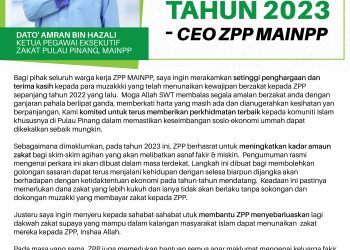 3 JANUARI 2023 – PERUTUSAN KHAS BAGI TAHUN 2023 OLEH CEO ZPP, MAINPP